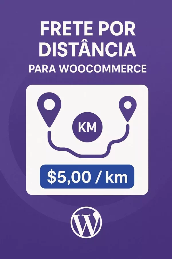 Plugin WooCommerce Frete por Distância - Cálculo Automático por CEP (OpenRouteService API)